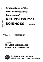 FIRST INTERNATIONAL CONGRESS OF NEUROLOGICAL SCIENCES PREMIER CONGRES INTERNATIONAL DE SCIENCES NEUR