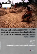 China national assessment report on risk management and adaptation of climate extremes and disasters