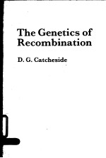 THE GENETICS OF RECOMBINATION