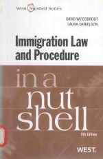 IMMIGRATION LAW AND PROCEDURE IN A NUTSHELL