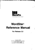 WORDSTAR REFERENCE MANUAL FOR RELEASE 3.3