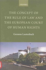 THE CONCEPT OF THE RULE OF LAW AND THE EUROPEAN COURT OF HUMAN RIGHTS