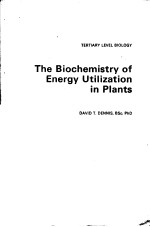 THE BIOCHEMISTRY OF ENERGY UTILIZATION IN PLANTS