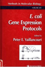 METHODS IN MOLECULAR BIOLOGY  VOLUME 205  E.COLI GENE EXPRESSION PROTOCOLS