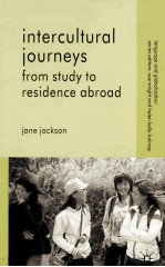 INTERCULTURAL JOURNEYS FROM STUDY TO RESIDENCE ABROAD