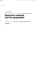 STATISTICAL METHODS AND THE GEOGRAPHER FOURTH EDITION