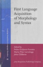 First Language Acquisition of  Morphology and Syntax