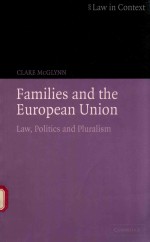 FAMILIES AND THE EUROPEAN UNION LAW