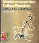 MEMBRANES AND THEIR CELLULAR FUNCTIONS  SECOND EDITION