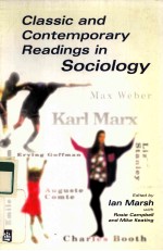 CLASSIC AND CONTEMPORARY READINGS IN SOCIOLOGY