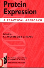 PROTEIN EXPRESSION  A PRACTICAL APPROACH