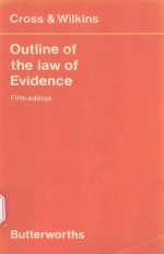 AN OUTLINE OF THE LAW OF EVIDENCE