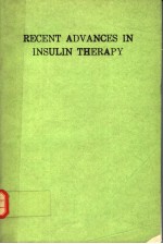 RECENT ADVANCES IN INSULIN THERAPY