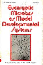 EUCARYOTIC MICROBES AS MODEL DEVELOPMENTAL SYSTEMS