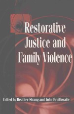 RESTORATIVE JUSTICE AND FAMILY VIOLENCE