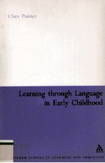 LEARNING THROUGH LANGUAGE IN EARLY CHILDHOOD