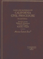 CALIFORNLA CIVIL PROCEDURE CASES AND MATERLALS