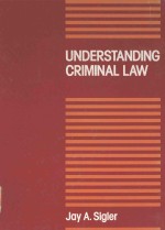 UNDERSTANDING CRIMINAL LAW