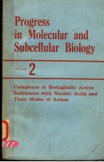 PROGRESS IN MOLECULAR AND SUBCELLULAR BIOLOGY 2