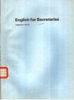 ENGLISH FOR SECRETARIES TEACHER’S BOOK