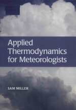 Applied thermodynamics for meteorologists