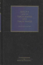 KERLY'S LAW OF TRADE MARKS AND TRADE NAMES