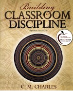 BUILDING CLASSROOM DISCIPLINE TENTH EDITION