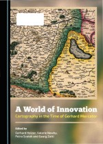 A world of innovation: cartography in the time of Gerhard Mercator