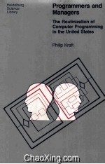 Programmers and Managers The Routinization of Computer Programming in the United States