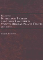 SELECTED INTELLECTUAL PROPERTY AND UNFAIR COMPETITION STATUTES