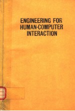 ENGINEERING FOR HUMAN-COMPUTER INTERACTION