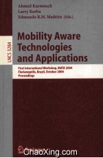 Lecture Notes in Computer Science 3284 Mobility Aware Technologies and Applications First Internatio