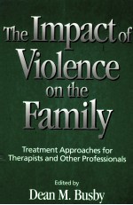 THE IMPACT OF VIOLENCE ON THE FAMILY