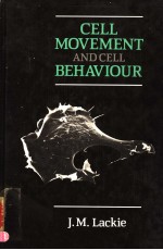 CELL MOVEMENT AND CELL BEHAVIOUR