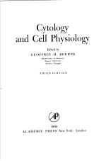 CYTOLOGY AND CELL PHYSIOLOGY  THIRD EDITION