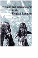 Women and Romance Fiction in the English Renaissance