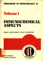 PROGRESS IN IMMUNOLOGY Ⅱ  VOLUME 1  IMMUNOCHEMICAL ASPECTS