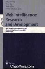 Lecture Notes in Artificial Intelligence 2198 Web Intelligence:Research and Development First Asia-P