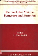 EXTRACELLULAR MATRIX：STRUCTURE AND FUNCTION