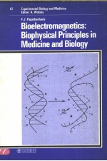 BIOELECTROMAGNETICS:BIOPHYSICAL PRINCIPLES IN MEDICINE AND BIOLOGY