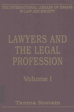 Lawyers and the Legal Profession Volume I