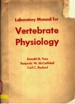 LABORATORY MANUAL FOR VERTEBRATE PHYSIOLOGY