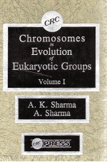 CHROMOSOMES IN EVOLUTION OF EUKARYOTIC GROUPS VOLUME I