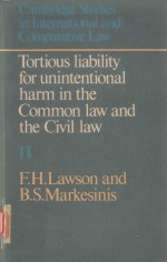 TORTIOUS LIABILITY FOR UNINTENTIONAL HARM IN THE COMMON LAW AND THE CIVIL LAW VOLUME Ⅱ:MATERIALS