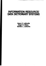 INFORMATION RESOURCE/DATA DICTIONARY SYSTEMS