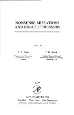 NONSENSE MUTATIONS AND TRNA SUPPRESSORS