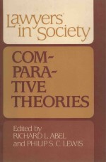 LAWYERS IN SOCIETY COMPARATIVE THEORIES