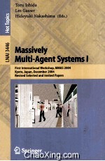 Lecture Notes in Artificial Intelligence 3446 Massively Multi-Agent Systems I First International Wo