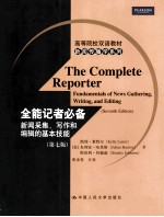 The Complete Reporter Fundamentals of News Gathering Writing