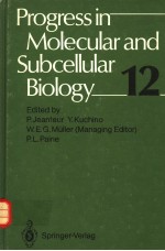 PROGRESS 12 IN MOLECULAR AND SUBCELLULAR BIOLOGY